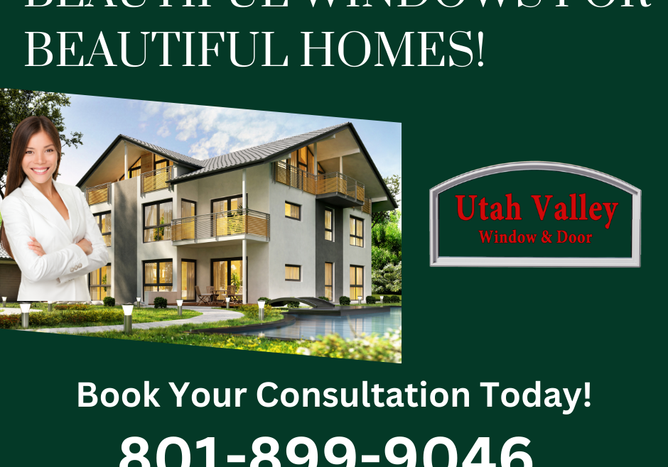 Beautiful Windows For Beautiful Homes!