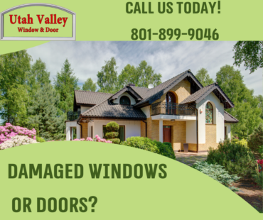 Replacing Damaged Windows In Utah