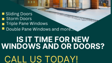 Is It Time For New Windows And Or Doors?