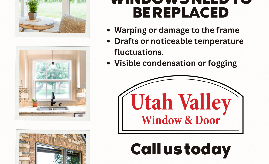 Common Signs That Your Windows Need To Be Replaced