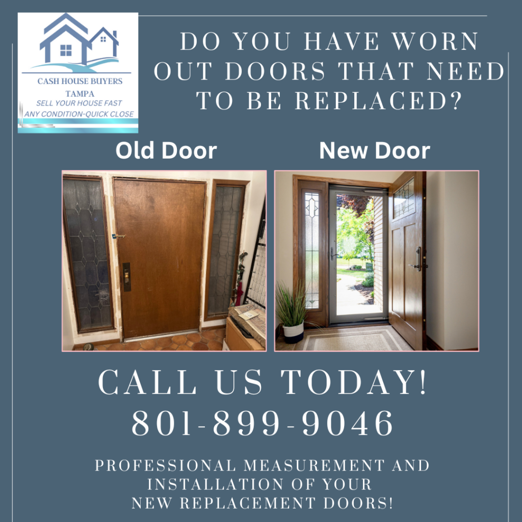 Do you have worn out doors that need to be replaced?