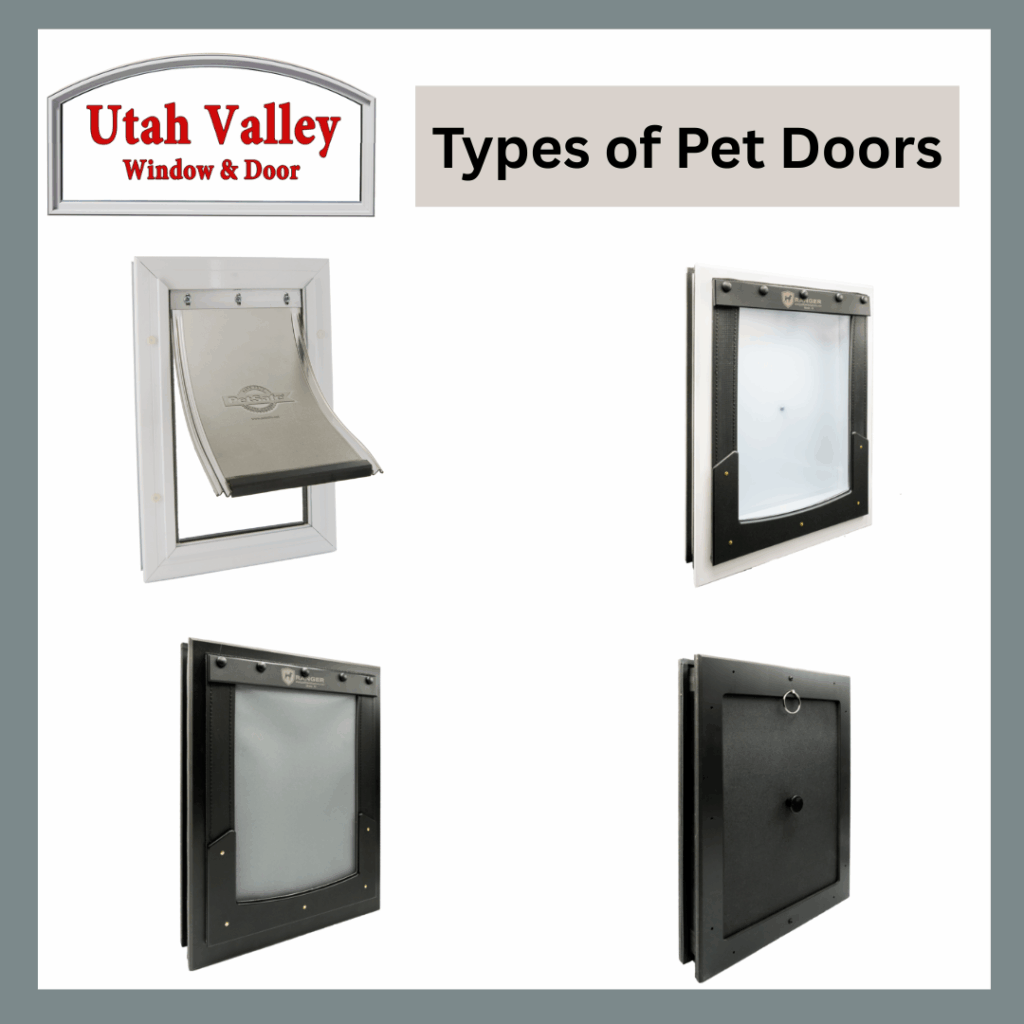 Types of pet doors Utah Valley Window and Doors