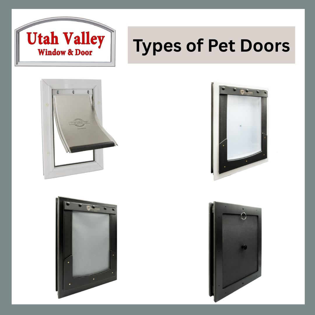 Types of pet doors Utah Valley Window and Doors