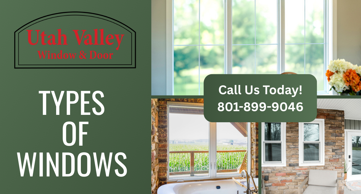 Types of New Replacement Windows and Their Advantages