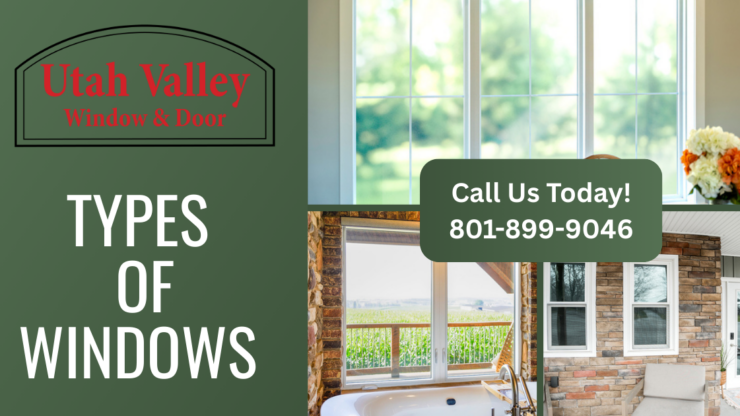Types of New Replacement Windows and Their Advantages