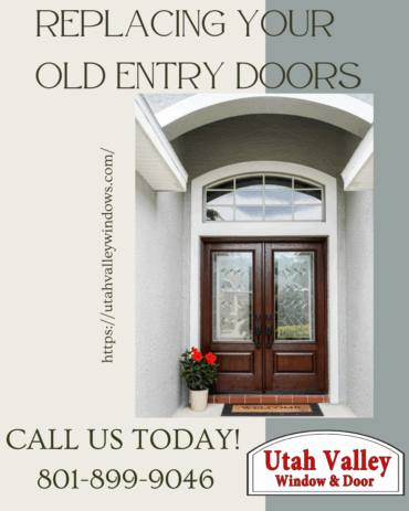 Replacing Your Old Entry Doors
