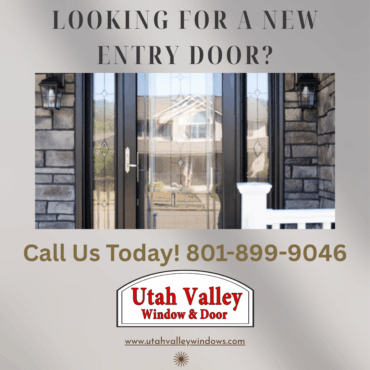 Looking For A New Entry Door in Utah?