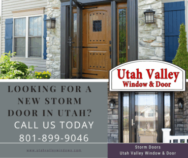 Looking For A New Replacement Storm Door in Utah?