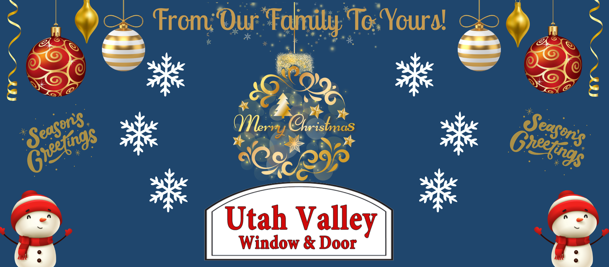 Seasons Greetings 2025from Utah Valley Window and Door!