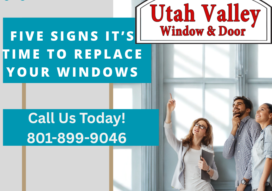Five Signs It’s Time to Replace Your Windows