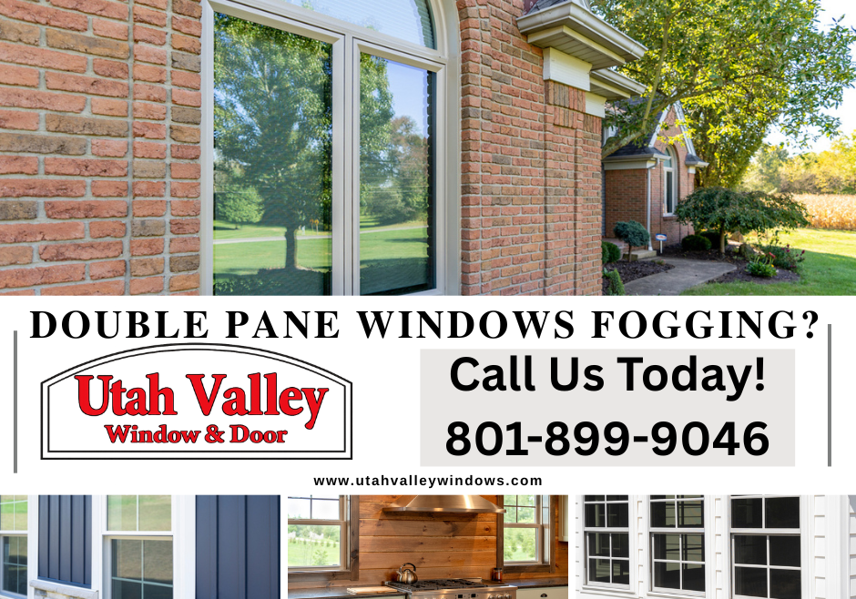 Double Pane Windows Fogging