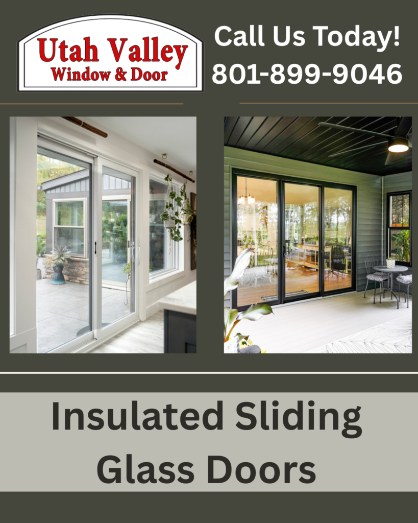 insulated sliding glass doors Utah valley window and door
