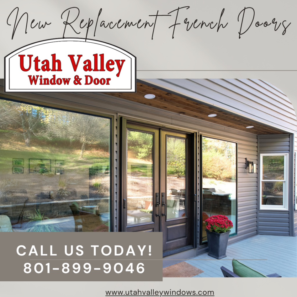 Utah valley window and door new replacement French doors.