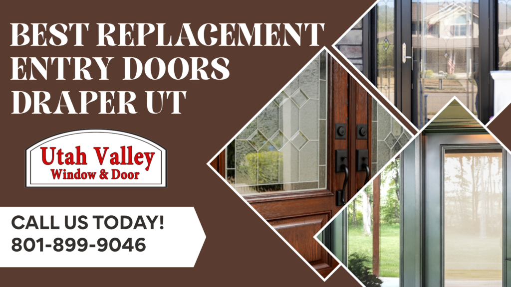 best replacement doors Draper UT