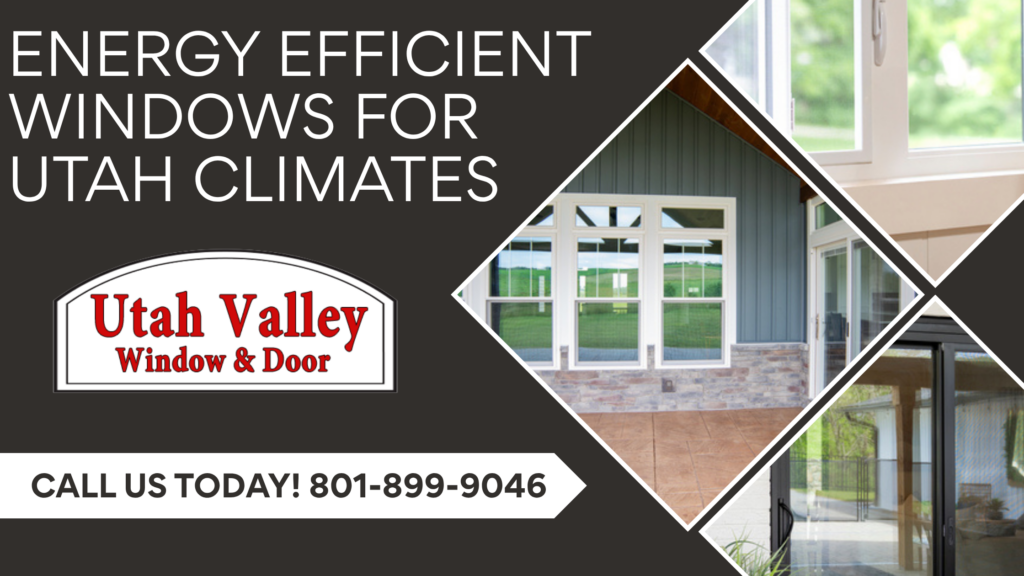 Energy-efficient replacement windows for Utah homes