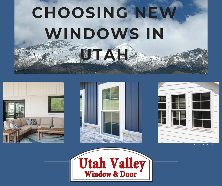 Choosing New Windows In Utah